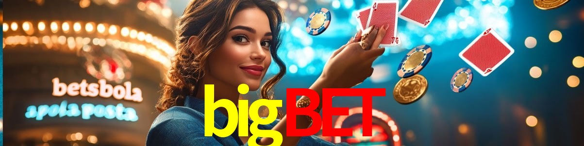 Experiência VIP bigbet